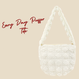 Every day puffer tote